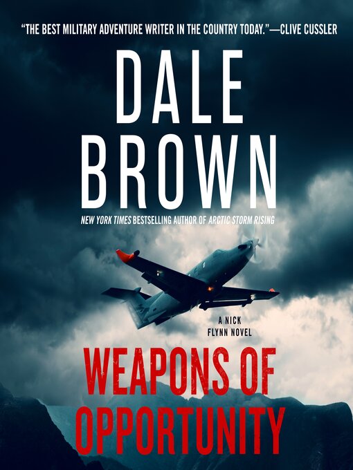 Title details for Weapons of Opportunity by Dale Brown - Wait list